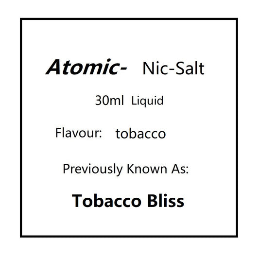 Atomic Salts Tobacco | Tobacco Bliss 30ml