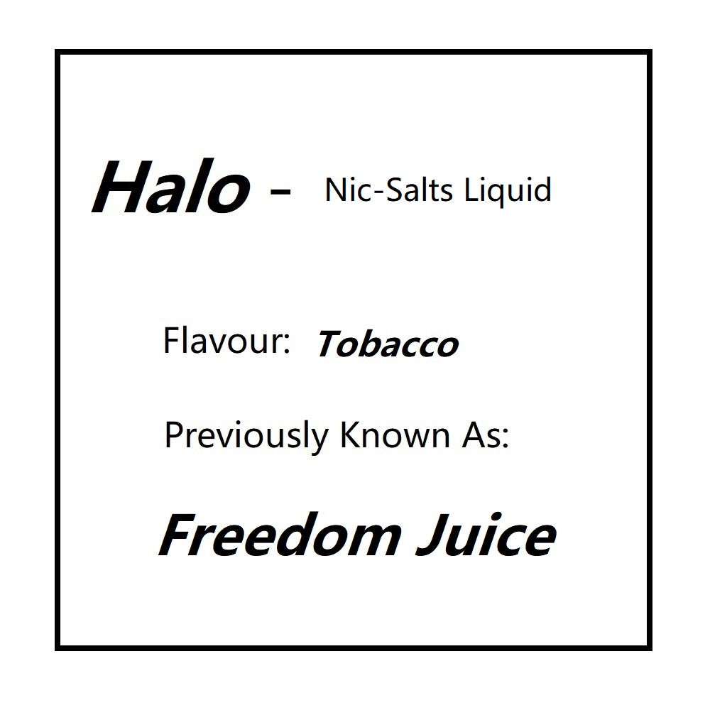 Halo Tobacco | Freedom Juice Nic Salts
